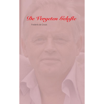De Vergeten Gelofte (Paperback) bij Singel 344