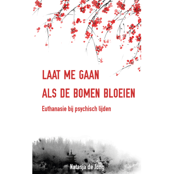 Laat me gaan als de bomen bloeien (Paperback) bij Singel 344