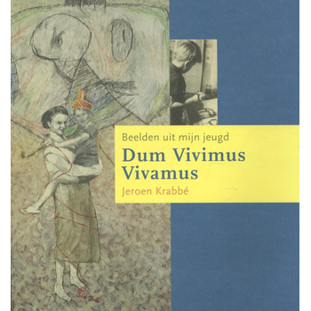 Dum Vivimus Vivamus (Paperback) bij Singel 344