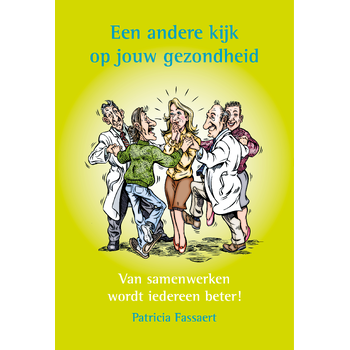 Een andere kijk op jouw gezondheid (Hardback) bij Singel 344