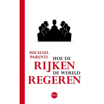 Hoe de rijken de wereld regeren (Paperback) bij Singel 344