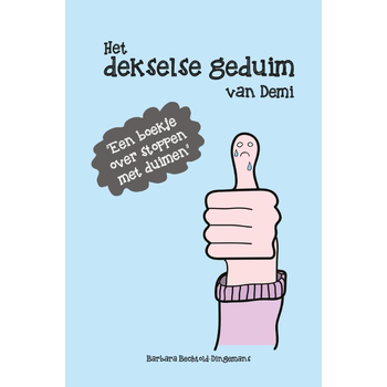 Het dekselse geduim van Demi (Hardback) bij Singel 344