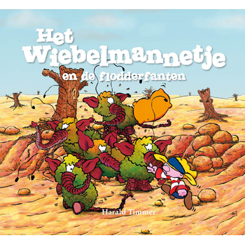 Het wiebelmannetje en de flodderfanten (Hardback) bij Singel 344