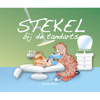 Stekel bij de tandarts (Hardback) bij Singel 344