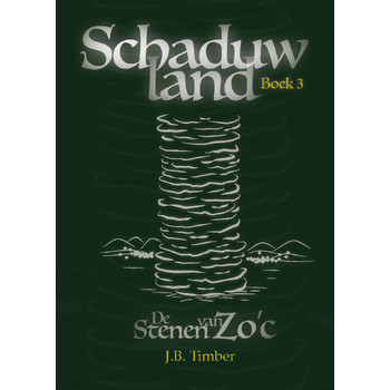 De Stenen van Zo'c (Hardback) van J.B. Timber