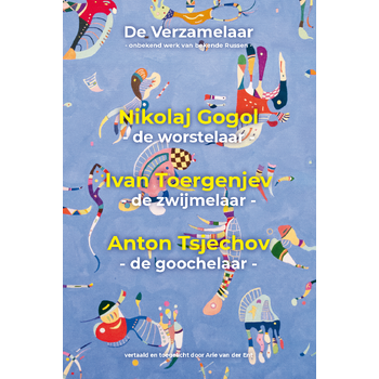 De verzamelaar: Nikolaj Gogol, Ivan Toergenjev, Anton Tsjechov (Paperback) bij Singel 344
