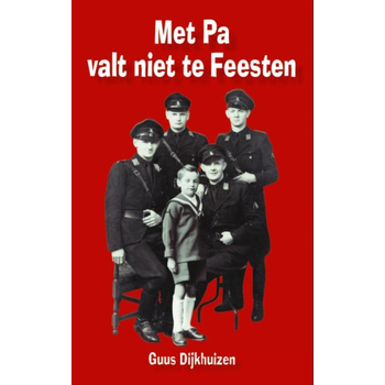 Met pa valt niet te feesten (Paperback) bij Singel 344