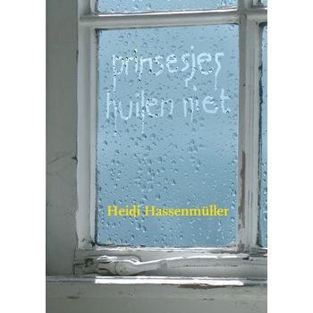 Prinsesjes huilen niet (Paperback) bij Singel 344