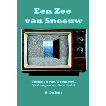 Een zee van sneeuw (Paperback) van R. DuBois