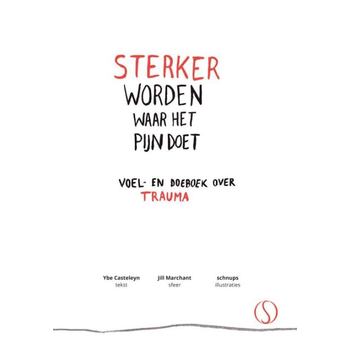 Sterker worden waar het pijn doet (Hardback) bij Singel 344