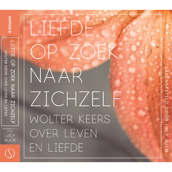 Liefde op zoek naar zichzelf (Hardback) bij Singel 344