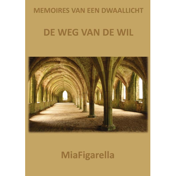 Memoires van een dwaallicht (Paperback) van MiaFigarella