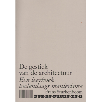 De gestiek van de architectuur (Paperback) bij Singel 344