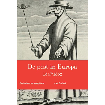 De pest in Europa 1347-1352 (Paperback) bij Singel 344