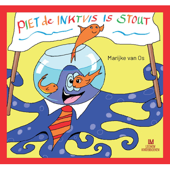 Piet de Inktvis is stout (Hardback) bij Singel 344