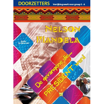 Doorzetters, Nelson Mandela (Paperback) bij Singel 344