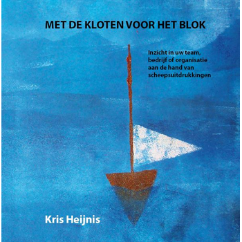 Met de kloten voor het blok (Hardback) bij Singel 344