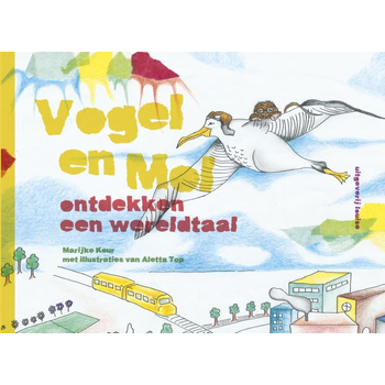 Vogel en Mol ontdekken een wereldtaal (Hardback) bij Singel 344