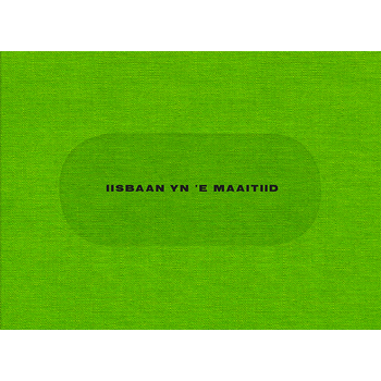IIsbaan yn 'e maaitiid (Hardback) bij Singel 344
