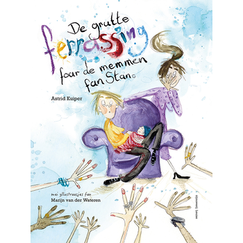 De grutte ferrassing foar de memmen fan Stan (Hardback) bij Singel 344
