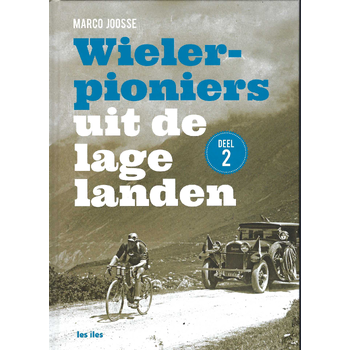 Wielerpioniers van de Lage Landen (Hardback) bij Singel 344