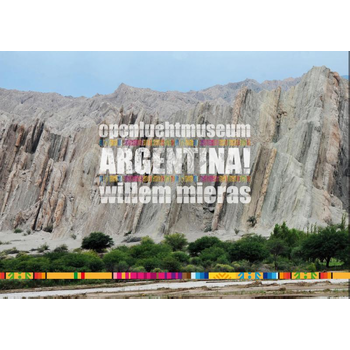 Openluchtmuseum Argentina! (Paperback) bij Singel 344