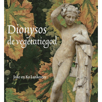 Dionysos, de vegetatiegod (Paperback) bij Singel 344
