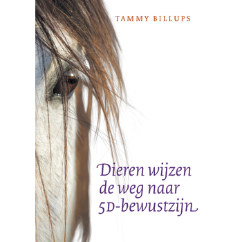 Dieren wijzen de weg naar 5D-bewustzijn (Paperback) bij Singel 344