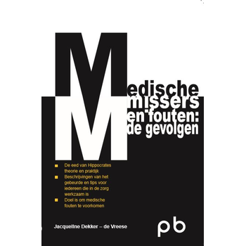 Medische missers en fouten: de gvolgen (Paperback) bij Singel 344