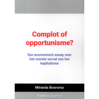 Complot of opportunisme? (Paperback) bij Singel 344