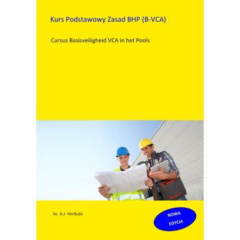 Kurs Podstawowy Zasad BHP (B-VCA) (Paperback) bij Singel 344