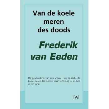 Van de koele meren des doods (Paperback) bij Singel 344