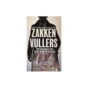 Zakkenvullers (Paperback) bij Singel 344