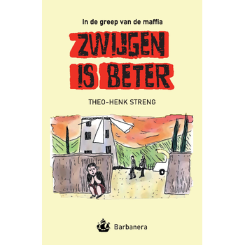 Zwijgen is beter (Paperback) bij Singel 344