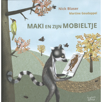 Maki en zijn mobieltje (Hardback) van Nick Blaser