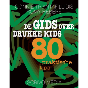 De gids over drukke kids (Paperback) bij Singel 344