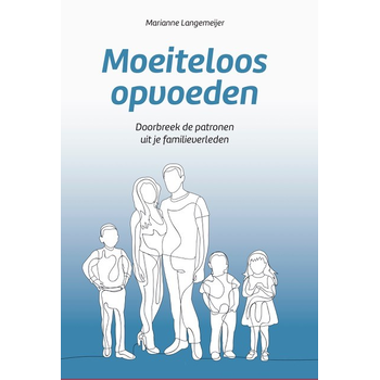 Moeiteloos opvoeden (Paperback) bij Singel 344