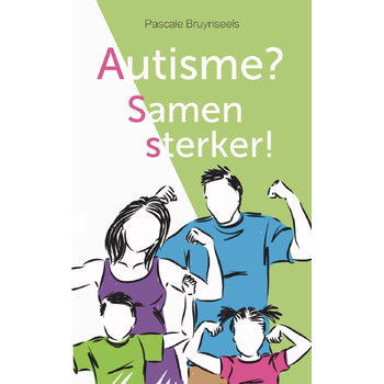 Autisme? Samen sterker! (Paperback) bij Singel 344