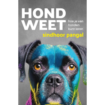 Hond weet (Paperback) bij Singel 344