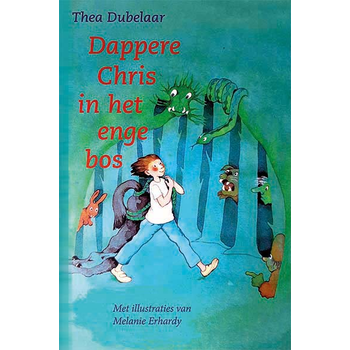 Dappere Chris in het enge bos (Paperback) bij Singel 344