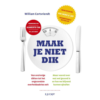 Maak je niet dik (Paperback) bij Singel 344
