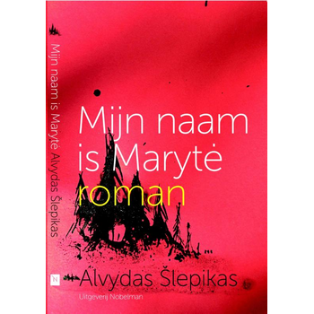 Mijn naam is Maryte (Paperback) bij Singel 344