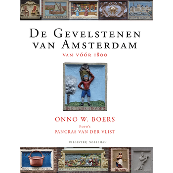De Gevelstenen van Amsterdam (Hardback) bij Singel 344