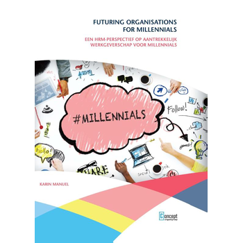 Futuring organisations for millennials (Paperback) bij Singel 344