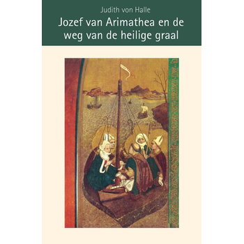 Jozef van Arimathea en de weg van de heilige graal (Hardback) bij Singel 344