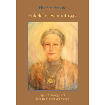 Enkele brieven uit 1943 (Paperback) bij Singel 344