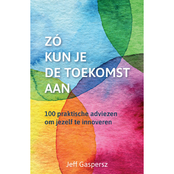Zó kun je de toekomst aan (Paperback) bij Singel 344