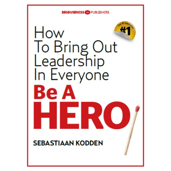 Be a hero (Paperback) bij Singel 344