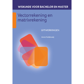 Vectorrekening en matrixrekening (Paperback) bij Singel 344