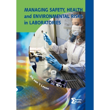 Managing safety, health and environmental risks in laboratories (Paperback) bij Singel 344